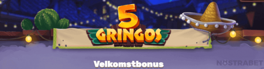 5gringos velkomstbonuser